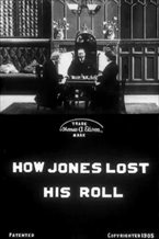 How Jones Lost His Roll