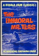 The Immoral Mr. Teas