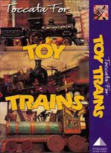 Toccata for Toy Trains