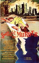 Spotlight on a Murderer