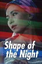 Shape of the Night