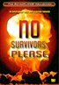 No Survivors, Please