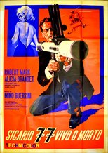 Killer 77, Alive or Dead