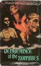 Vengeance of the Zombies