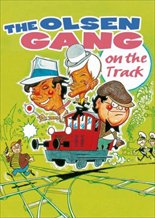 The Olsen Gang on the Track