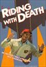 Riding With Death