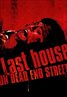The Last House On Dead End Street