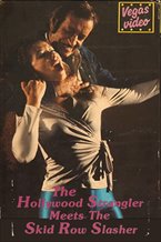 The Hollywood Strangler Meets the Skid Row Slasher