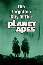 The Forgotten City of the Planet of the Apes