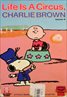 Life Is a Circus, Charlie Brown