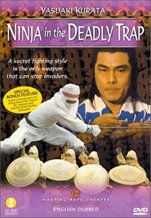 Ninja in the Deadly Trap