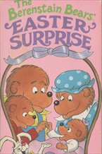 The Berenstain Bears' Easter Surprise
