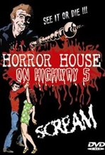 Horror House on Highway Five