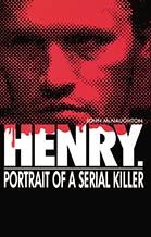 Henry: Portrait of a Serial Killer