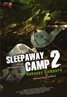 Sleepaway Camp II: Unhappy Campers
