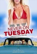 Never On Tuesday