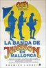 The Jönsson Gang in Mallorca