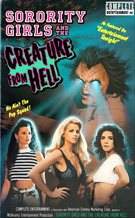 Sorority Girls and the Creature from Hell