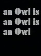 An Owl is an Owl is an Owl