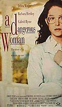 A Dangerous Woman