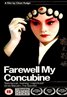Farewell, My Concubine (1993)