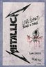 Metallica: Live Shit - Binge and Purge