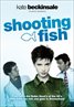 Shooting Fish