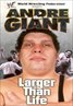 André the Giant Larger Than Life