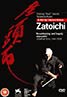 The Blind Swordsman: Zatôichi