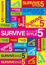 Survive Style 5+