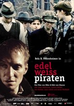 The Edelweiss Pirates