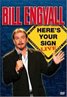 Bill Engvall: Here