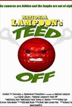 National Lampoon's Teed Off