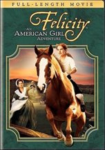 Felicity: An American Girl Adventure