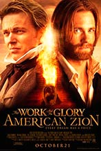 The Work and the Glory: American Zion