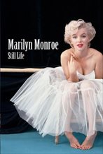 Marilyn Monroe: Still Life