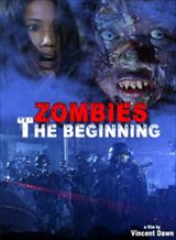 Zombies: The Beginning