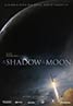 In the Shadow of the Moon (2007)