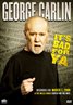 George Carlin . . . It's Bad for Ya!