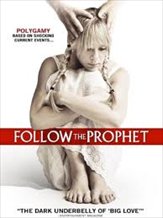 Follow the Prophet
