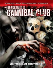 The Bisbee Cannibal Club