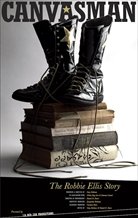 Canvasman: The Robbie Ellis Story