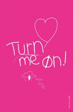 Turn Me On, Dammit!