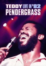 Teddy Pendergrass: Live in '82