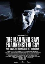The Man Who Saw Frankenstein Cry