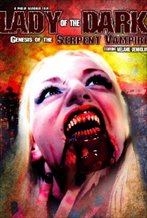 Lady of the Dark: Genesis of the Serpent Vampire