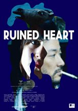 Ruined Heart: Another Lovestory Between a Criminal & a Whore