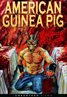 American Guinea Pig: Bouquet of Guts and Gore