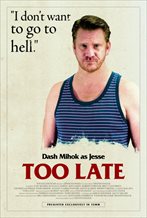 Too Late