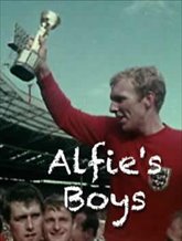 World Cup 1966: Alfie’s Boys